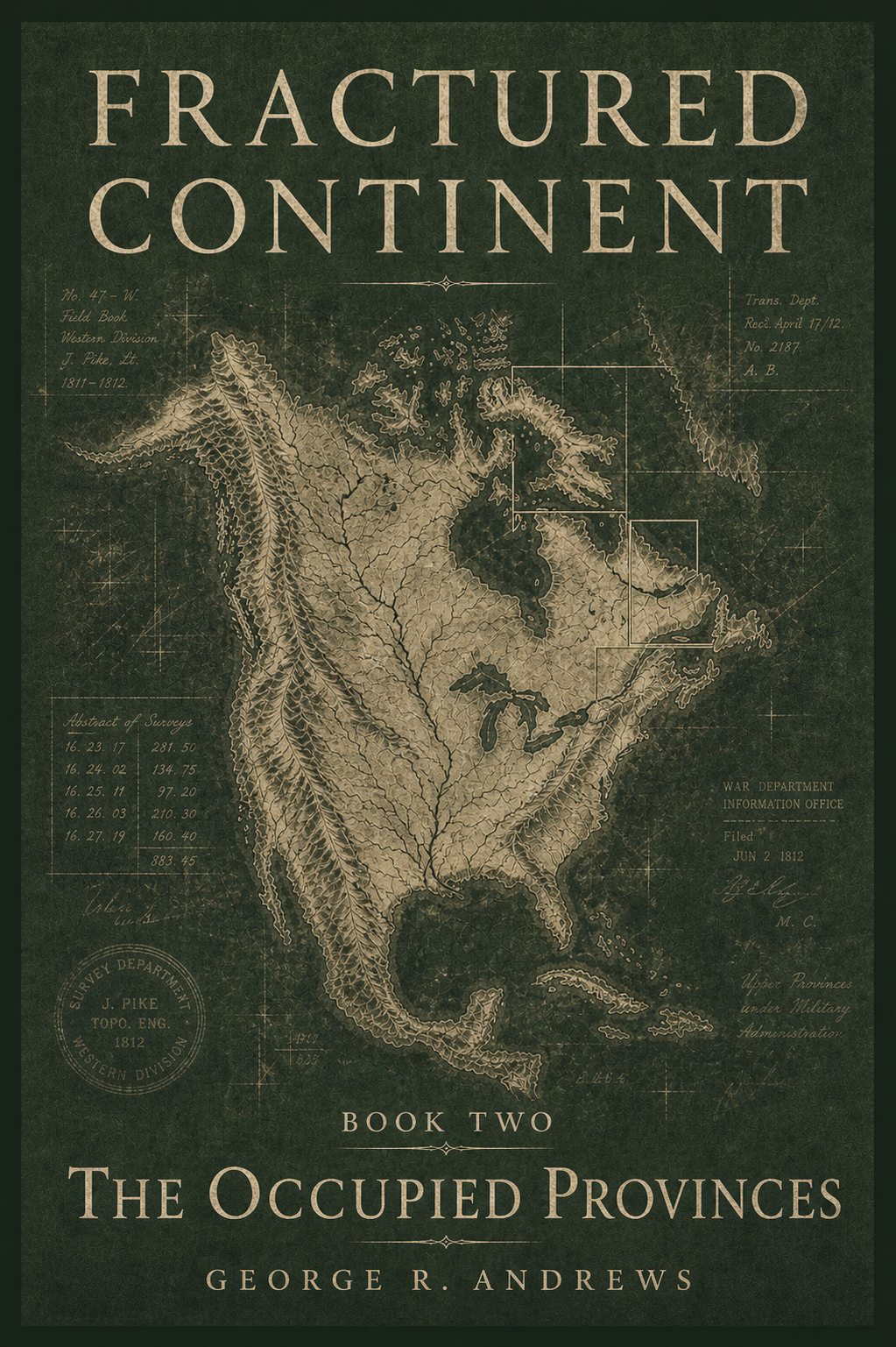 Cover of The Occupied Provinces by George R. Andrews